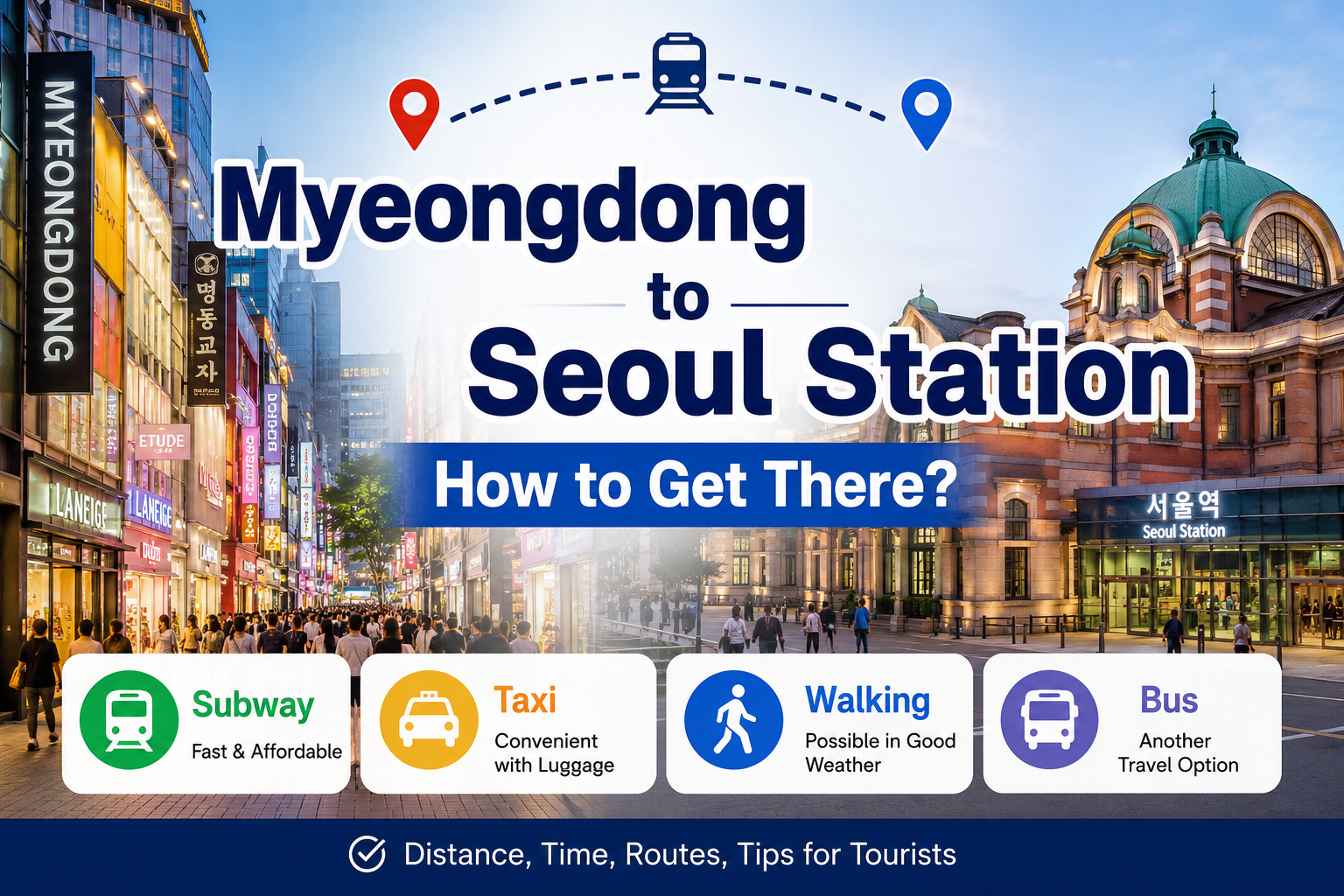 myeongdong-to-seoul-station-transport-guide